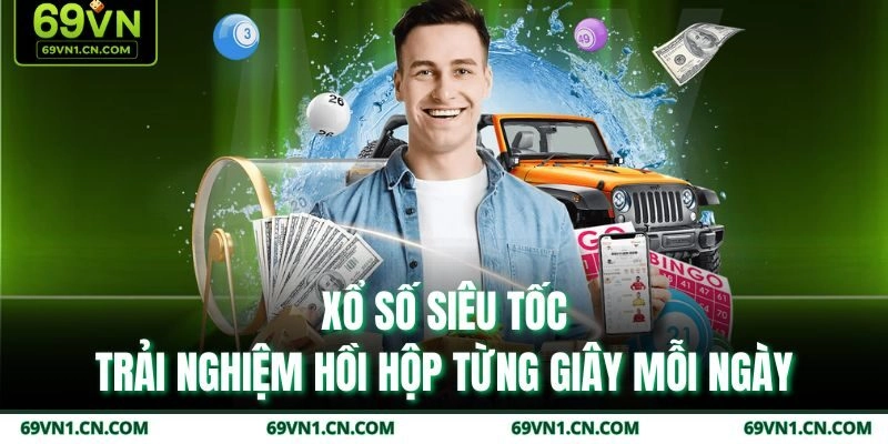 Xổ Số Siêu Tốc